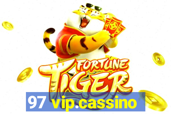 97 vip.cassino